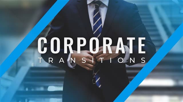 Corporate Transitions